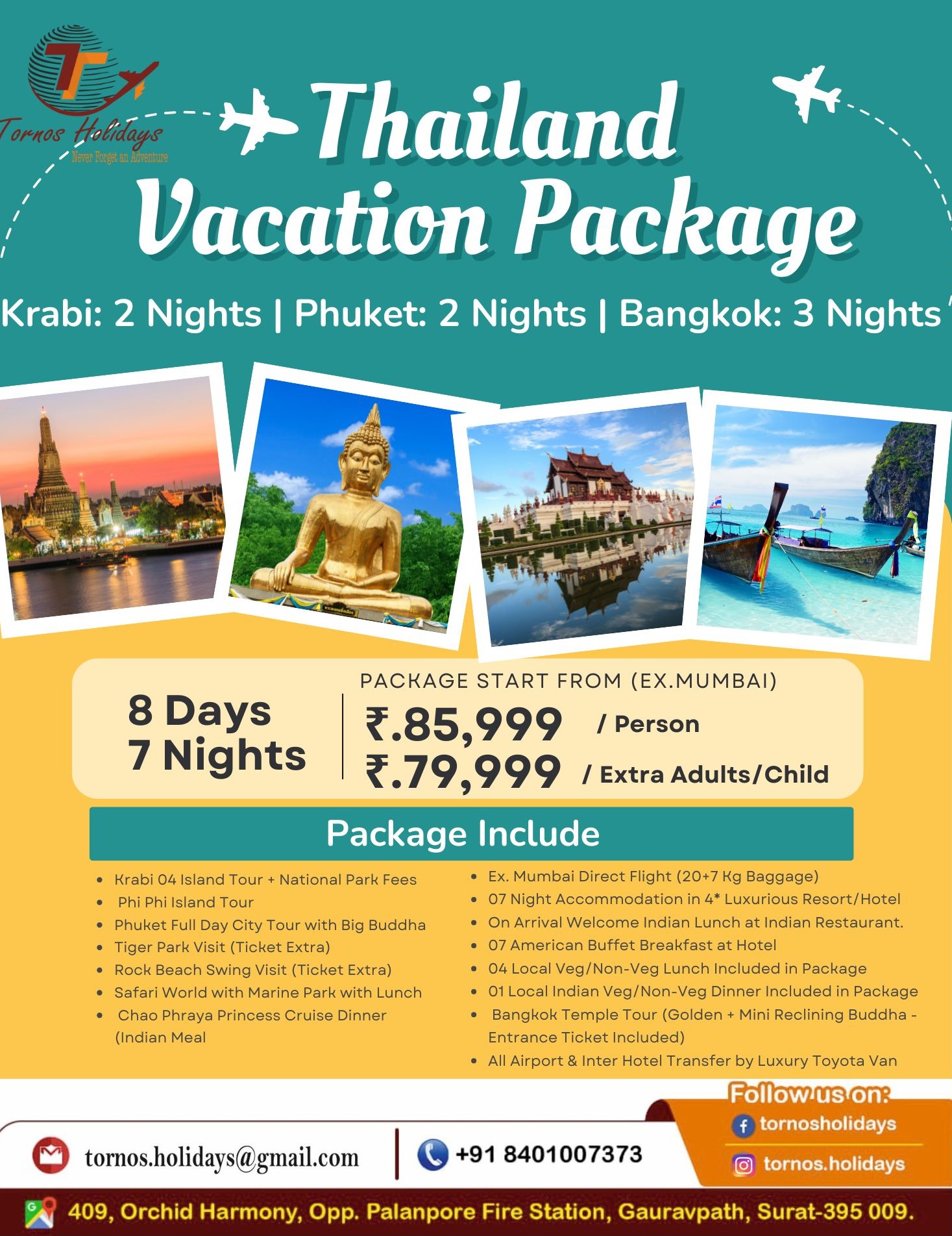 Tornos Holidays surat